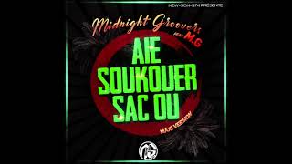 Midnight Groovers feat M.G - Aie Soukouer Sac Ou (Maxi) 2020 Resimi