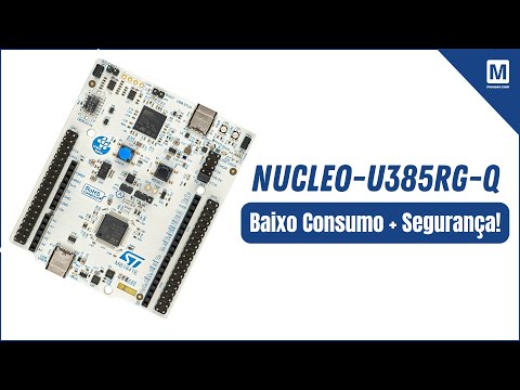 NUCLEO-U385RG-Q: The New STM32U3 Board with Ultra Low Power Consumption!