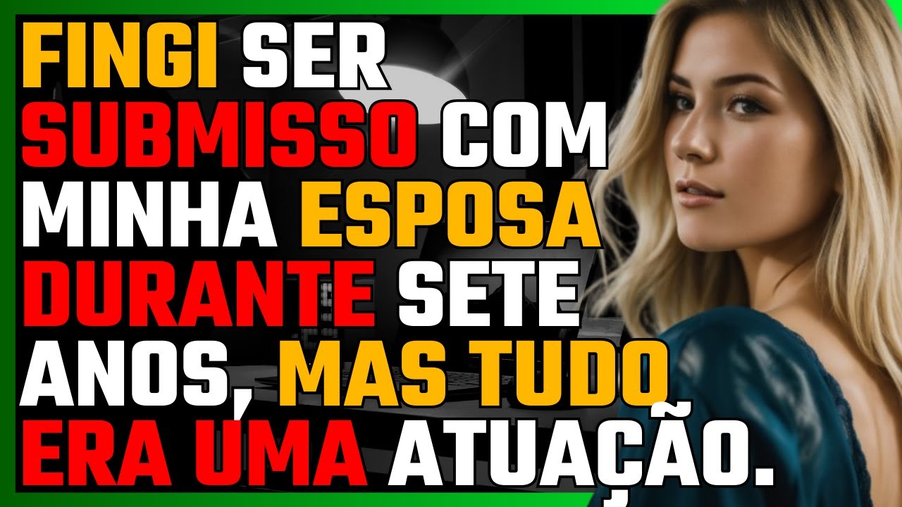 Sete anos. Sete anos a fingir que era submisso à minha esposa. Ela beijava outro homem diante de mim, atirava-me sandálias na cara e obrigava-me a limpar os sapatos do amante com as minhas...