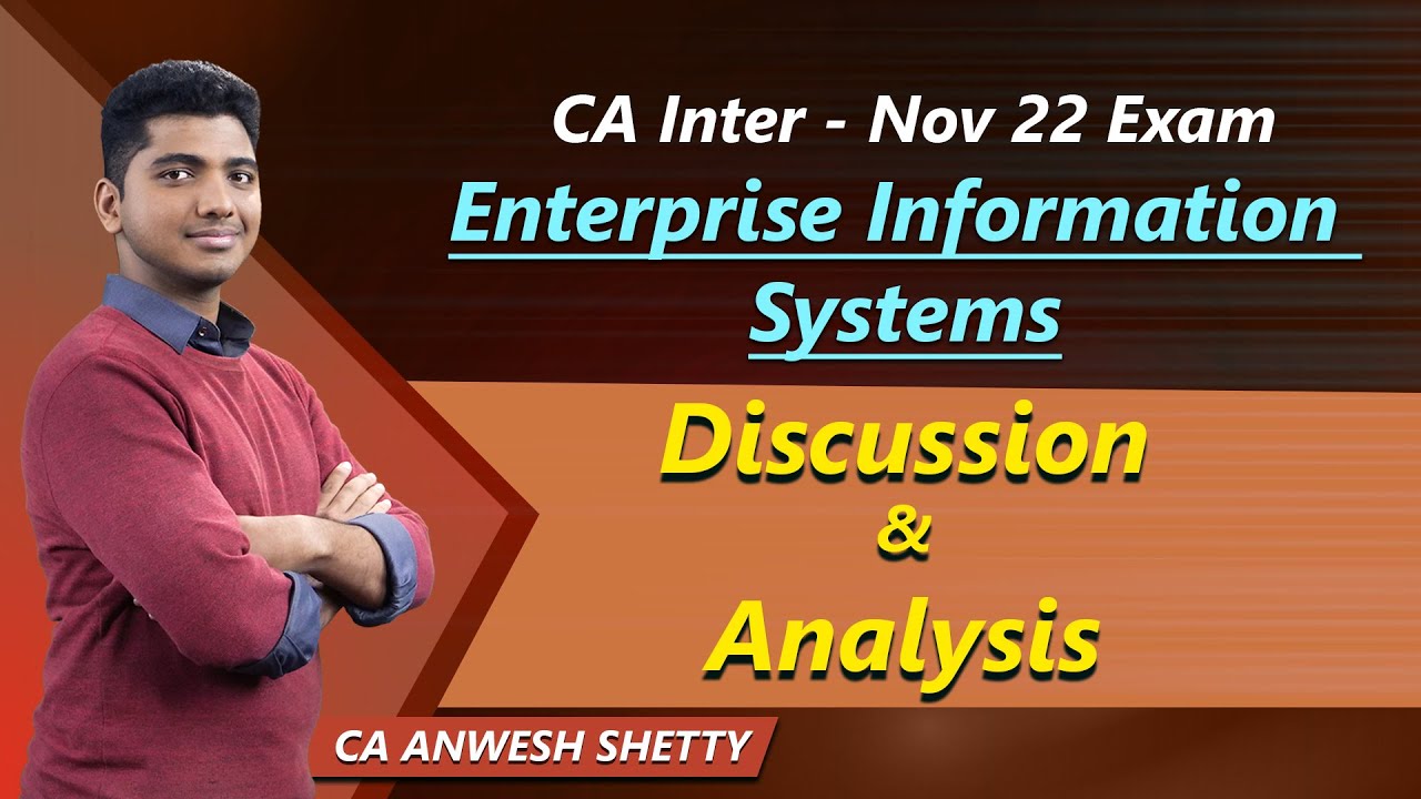 CA Inter Nov 22 EIS Paper Review CA Anwesh Shetty YouTube ca-inter-nov-22-eis-paper-review-ca-anwesh-shetty-youtube