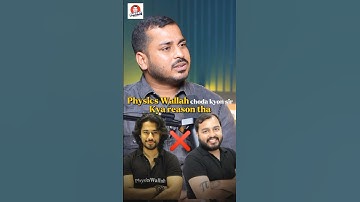 Physics Wallah Choda Kyon Sir |Kya reason tha |#kshitizsir  #shorts #shorts #shortsfeed   #pw