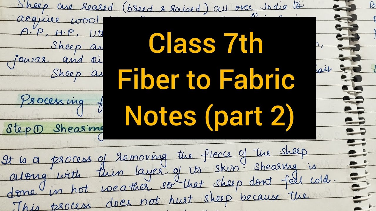 Class 7th science chapter 3 Fiber to Fabric full notes part 2 - YouTube