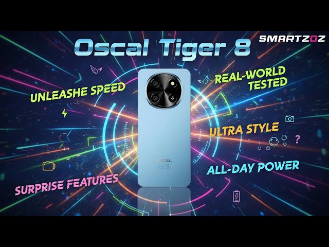Oscal Tiger 8 Full Review | Performance, Camera, Battery
