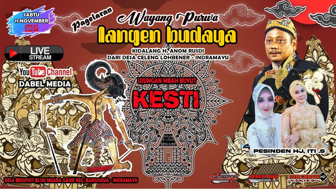 🔴 LIVE WAYANG PURWA LANGEN BUDAYA HARI INI / /UNJUNGAN BUYUT KESTI // DESA BEDUYUT 11 NOFEMBER 2023