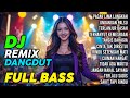 DJ DANGDUT REMIX TERBARU 2025 FULL BASS || JEDAG JEDUG AUTO GOYANG | PACAR LIMA LANGKAH