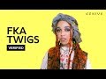 Capture de la vidéo Fka Twigs "Home With You" Official Lyrics & Meaning | Verified