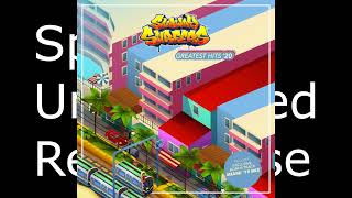 Subway Surfers Theme Has A Unextended Sparta Remix