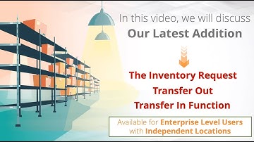 Inventory Transfer Made Easy at the Enterprise Level - Inventory System
