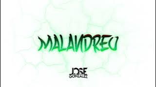 Malandreo, Dj Jose Gonzalez