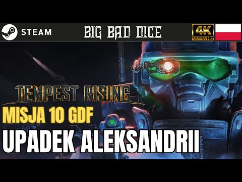 Upadek Aleksandrii // Tempest Rising // Kampania Global Defence Forces GDF Misja 10