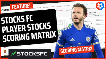 STOCKS FC - Studying the SCORING matrix and ASSESSING the KEY stats that YOU need for your PLAYERS!