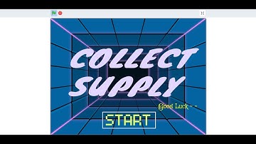 Collect Supply Game | Scratch Hackathon 2023