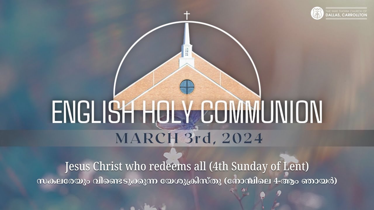 [03/3/24] English Communion | The Mar Thoma Church of Dallas ...