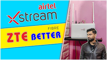 Airtel Xstream ZTE Router Better ? |How to get ZTE Router |#airtelxstream #techathome