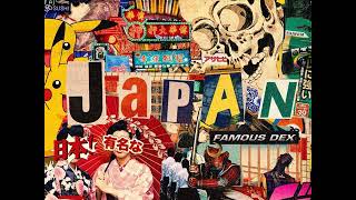 Famous Dex - JAPAN [MP3 Free Download]