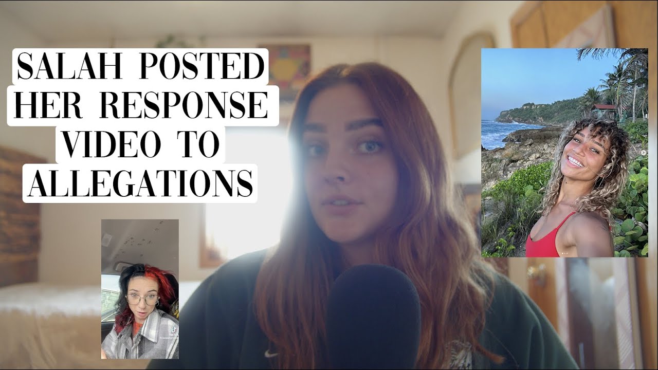 Salah Posted Her Response Video To Allegations YouTube