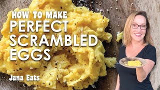 Perfect Scrambled Eggs Tutorial | Jana Eats