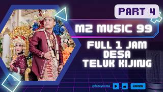  1 Jam Part 4  Om Mz  99   Desa Teluk Kijing  1 April 2026