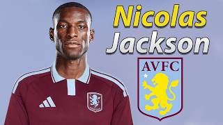 Nicolas Jackson ● Welcome to Aston Villa 2026 🟣🔵🇸🇳 Best Goals & Skills