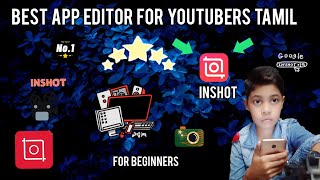 THE BEST VIDEO EDITOR | INSHOT | TAMIL | JAASIM TIMES | FOR BEGINNERS