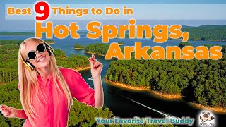 Best Things To Do in Hot Springs, Arkansas