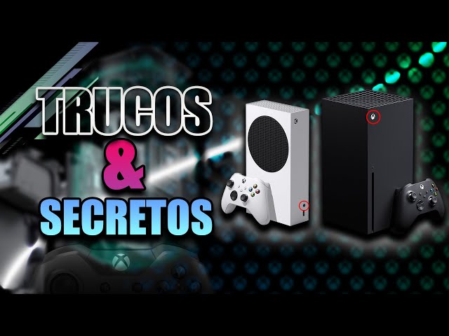 Tips de la Xbox Series S para aprovechar al máximo la consola