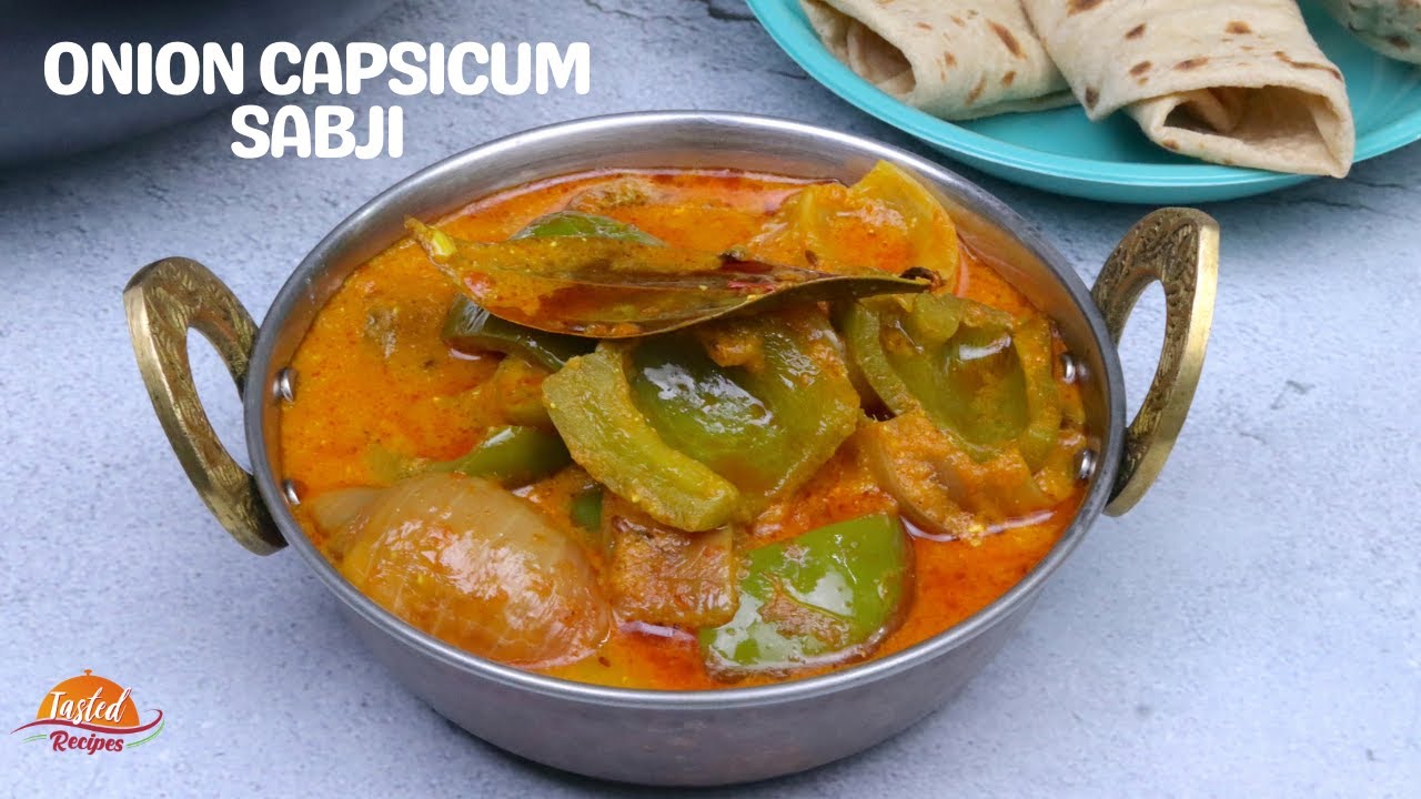 Onion Capsicum Sabji | प्याज शिमला मिर्च की सब्जी | Tasted Recipes