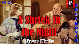A Shriek in the Night 1933 | Crime | Mystery | Thriller 