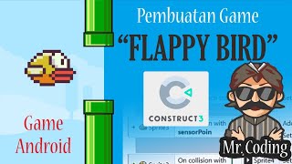 Pembuatan Game Android FLAPPY BIRD Construct 3 #GAMEANDROID screenshot 5