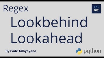 Regex Lookahead and Lookbehind | Python