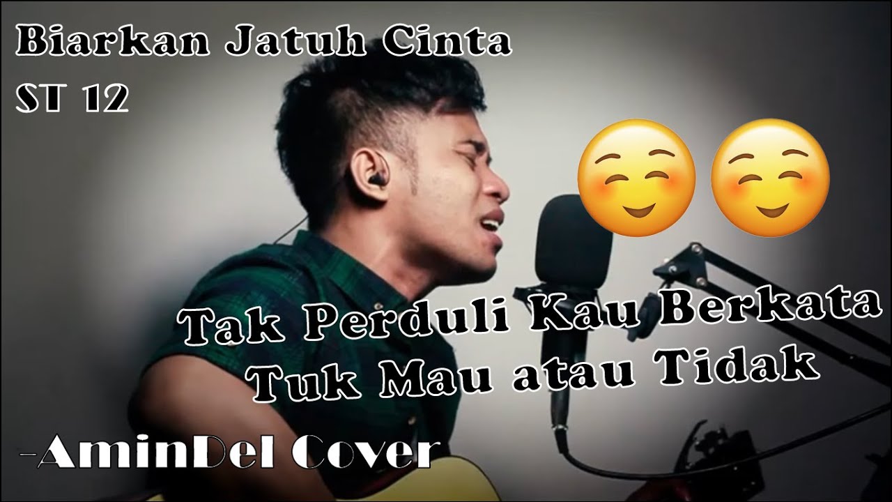 Biarkan Jatuh Cinta-ST12 | AminDel Cover - YouTube