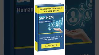 SuccessFactors Employee Central Implementation Guide &amp; SAP HCM  Configuration/User Guide
