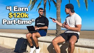 Asking Digital Nomads How They Make Money Online by Stefanovic 36,123 views 6 months ago 10 minutes, 8 seconds