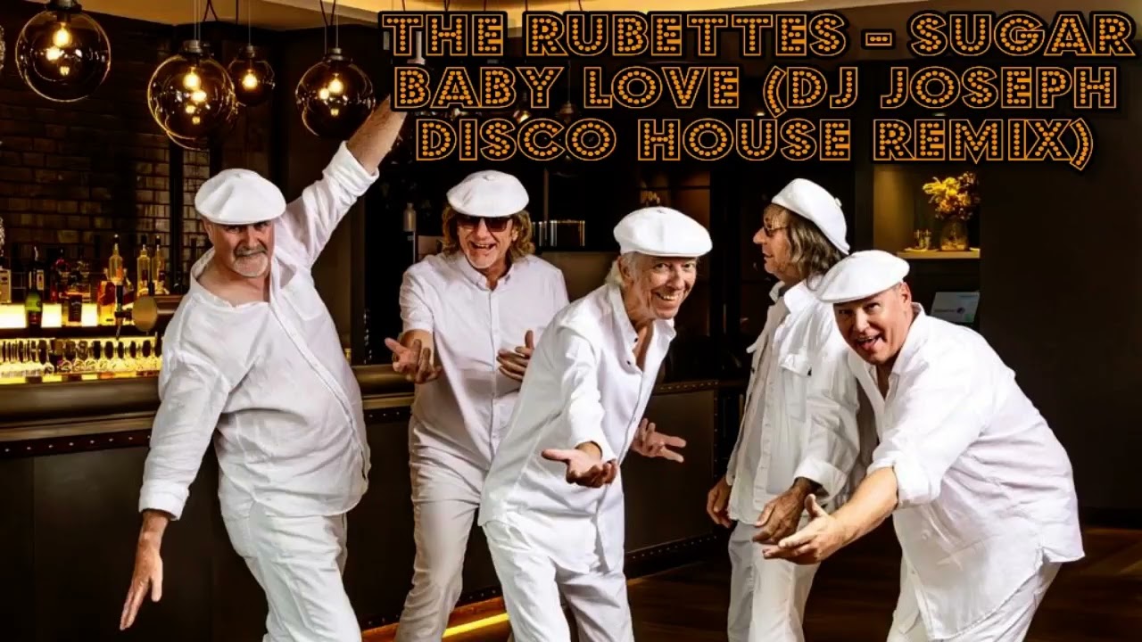 The Rubettes - Sugar Baby Love (Dj Joseph Disco House Remix)