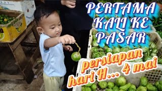 PERTAMA KALI KE PASAR‼️PERSIAPAN HAJATAN