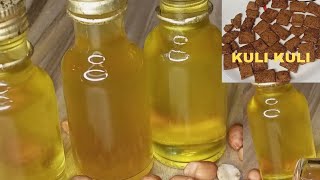 how to make peanut oil at home without machine and kuli kuli recipe