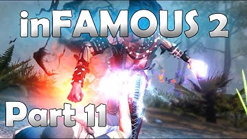 inFAMOUS 2 Part 11: Nix (inFAMOUS Second Son Preparation)