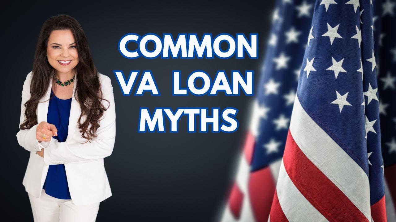 VA LOAN MYTHS - YouTube