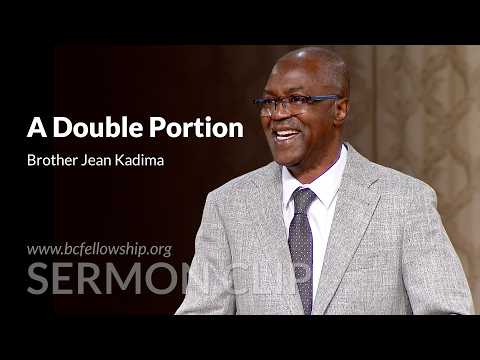 Sermon Clip: 260621_Jean Kadima: A Double Portion