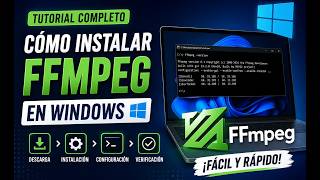 🤔 Cómo Instalar FFmpeg en Windows 🚀 | Guía 2026