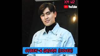 Oybek-4 qadam (cover)