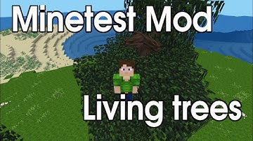 Minetest Mod: Living Trees