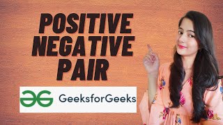 Celebrity Positive Negative Pair  || GeeksforGeeks || Problem of the Day || Must Watch Wealth