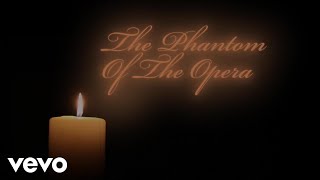 The Phantom Of The Opera (Official Lyric Video) chords