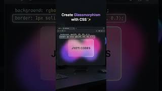 Glassmorphism with Css.... #frontenddeveloper #webdevelopment