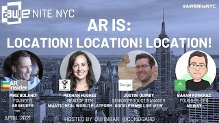 AWE Nite NYC: AR is About Location, Location, Location!