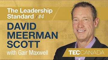 Explaining Fanocracy: David Meerman Scott | TEC Canada’s The Leadership Standard Podcast