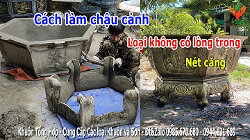 Cách làm chậu cảnh không có lòng trong | Khuôn Tổng Hợp