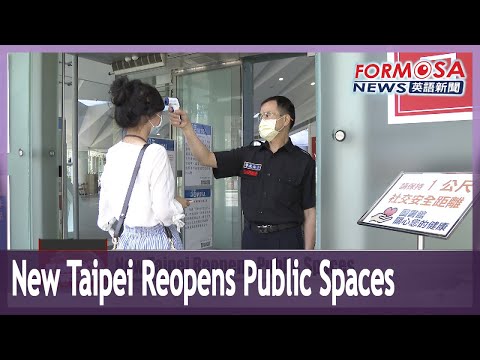 New Taipei reopens public facilities including libraries and sports centers