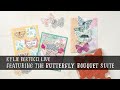 Stampin' Up!® Butterfly Bouquet Products #butterflybouquet #kyliebertucci